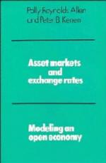 Asset Markets, Exchange Rates, and Economic Integration