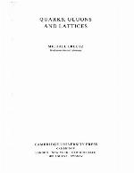 Quarks, Gluons and Lattices