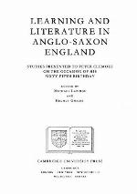 Learning and Literature in Anglo-Saxon England