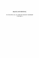 Death and Renewal: Volume 2: Sociological Studies in Roman History (Cambridge Paperback Library)