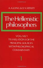 The Hellenistic Philosophers, Volume 1