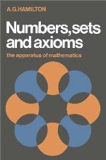Numbers, Sets and Axioms