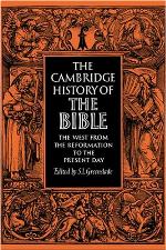 The Cambridge History of the Bible, Volume 3