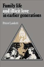 Family Life and Illicit Love in Earlier Generations