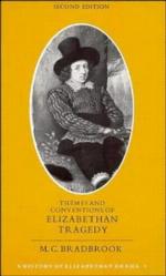 Themes and Conventions of Elizabethan Tragedy