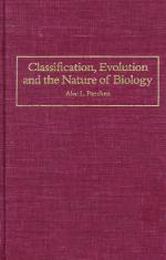 Classification, Evolution, and the Nature of Biology