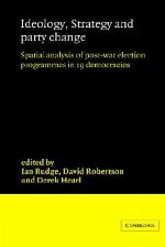 Ideology, Strategy and Party Change