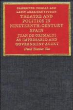 Theatre and Politics in Nineteenth-Century Spain