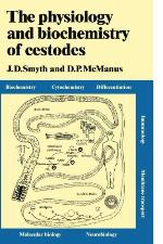 The Physiology and Biochemistry of Cestodes
