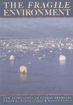 The Fragile Environment