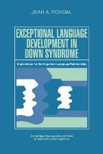 Exceptional Language Development in Down Syndrome