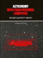 Astronomy with Your Personal Computer