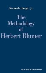 The Methodology of Herbert Blumer