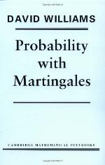 Probability with Martingales