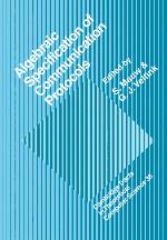 Algebraic Specification of Communication Protocols