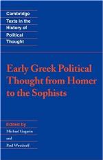 Early Greek Political Thought from Homer to the Sophists