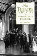 The Theatre Industry in Nineteenth-Century France
