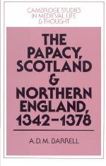 The Papacy, Scotland and Northern England, 1342 - 1378