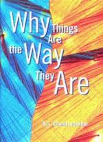Why Things Are The Way They Are