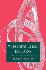What Spacetime Explains
