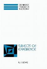Subjects of Experience (Cambridge Studies in Philosophy) (Cambridge Studies in Philosophy)