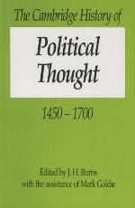 The Cambridge History of Political Thought, 1450-1700