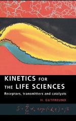 Kinetics for the Life Sciences