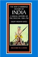 A Social History of the Deccan, 1300-1761 South Asian Edition