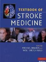 Textbook of Stroke Medicine (Cambridge Medicine (Hardcover))