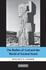 The Bodies of God and the World of Ancient Israel