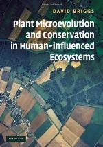 Plant Microevolution and Conservation in Human-Influenced Ecosystems