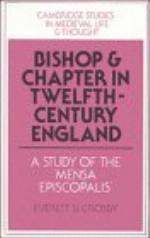 Bishop and Chapter in Twelfth-Century England