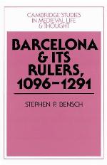 Barcelona and Its Rulers, 1096-1291