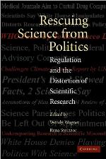 Rescuing Science from Politics