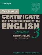 Cambridge Certificate of Proficiency in English 3 Self Study Pack with Answers