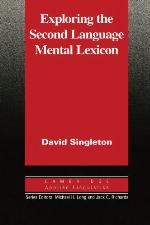 Exploring the Second Language Mental Lexicon