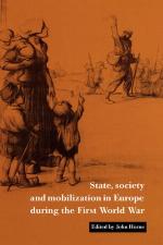 State, Society and Mobilization in Europe During the First World War