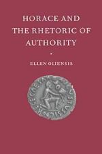 Horace and the Rhetoric of Authority