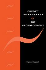Credit, Investments and the Macroeconomy: A Few Open Issues