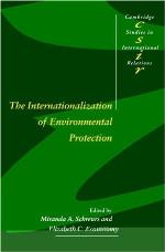 The Internationalization of Environmental Protection
