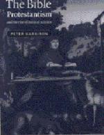 The Bible, Protestantism, And The Rise Of Natural Science