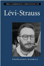 The Cambridge Companion to Lévi-Strauss