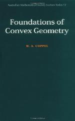 Foundations of Convex Geometry