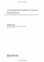 Computational Models for Turbulent Reacting Flows