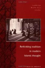 Rethinking Tradition in Modern Islamic Thought