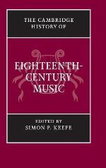 The Cambridge History of Eighteenth-Century Music