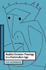 Realist Christian Theology in a Postmodern Age