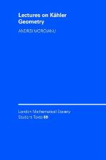 Lectures on Kahler Geometry