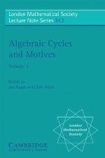 Algebraic Cycles and Motives, Volume 1