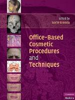Office-Based Cosmetic Procedures and Techniques